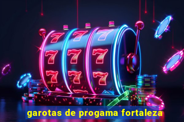 garotas de progama fortaleza